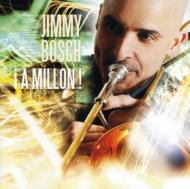 Jimmy Bosch/Million