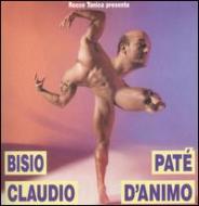 Claudio Bisio/Pathe'D'animo