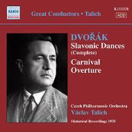 Slavonic Dances, Carnival Overture : Talich / Czech Philharmonic (1935)