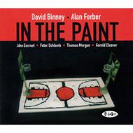 David Binney / Alan Ferber/In The Paint