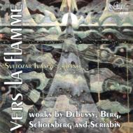 Svetozar Ivanov Vers La Flamme-debussy, Berg, Schoenberg, Scriabin