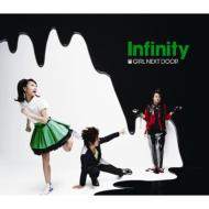 girl next door/Infinity (+dvd)