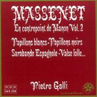 マスネ（1842-1912）/Complete Piano Works Vol.2： Galli