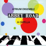 羧ʥ˥Х/Abbey Road A Cappella-beatles Songs Atrium Ensemble