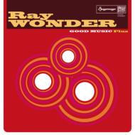 Ray Wonder/Good Music (Pps)(Rmt)