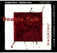 Double Talk-contemporary Japanese Music For Recorder & Koto: G.rosa(Rec)㓡^Nq()