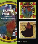 Shawn Phillips/Contribution / Second Contribution
