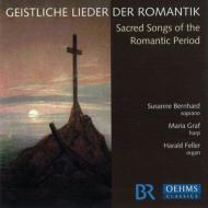 ζʥ˥Х/Sacred Songs From Romantic Period S. bernhard(S) M. graf(Hp) Feller(Org)
