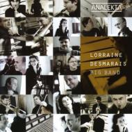 Lorraine Desmarais/Big Band