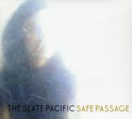 Slate Pacific/Safe Passage