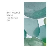 East Bounce Mistral