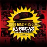 DJ BREAZ aka Ԣ the Illskill /Bigg Mac Mix 2009