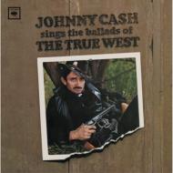 Johnny Cash/Sings Ballads Of The True West