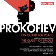 プロコフィエフ（1891-1953）/On Guard For Peace： Jarvi / Royal Scottish National O ＆ Cho Tchistjakova(Ms)
