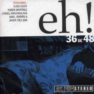 Eh!/36 De 48