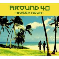 Various/Around40 - Bossa Nova