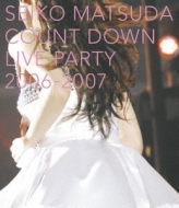 /Seiko Matsuda Count Down Live Party 2006-2007