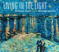 Ronnie Earl ＆ The Broadcasters/Living In Light