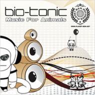Bio-tonic/Music For Animals