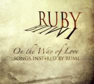 On The Way Of Love: Inspired By Rumi