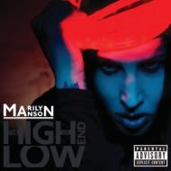 Marilyn Manson/High End Of Low
