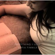Sofia Finnila/Everything I Love