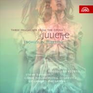 Three Fragments from the Opera "Juliette": Kozena, Mackerras / Czech Philharmonic