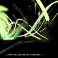 Lank/No Sense Of Direction