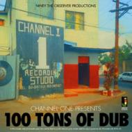 Various/Channel 1 Presents 100 Tons Of Dub