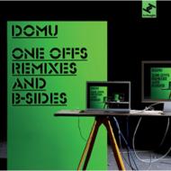 Domu/One Offs Remixes And B Sides