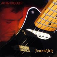 Achim Brugger/Soulteaser