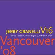 Jerry Granelli/Vancouver '08 (+dvd)