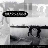 Brenda ＆ Ellis/Down By The River