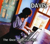 Davis (Techno-brazil)/Once ＆ Future Dj