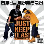 Rzliew2fow/Just Keep It As