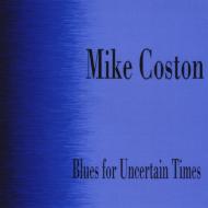 Blues For Uncertain Times