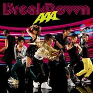 AAA//Break Down / Break Your Name / Summer Revolution