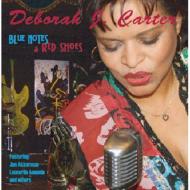 Deborah J. carter/Blue Notes ＆ Red Shoes