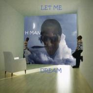 Let Me Dream