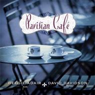 Beegie Adair / David Davidson/Parisian Cafe