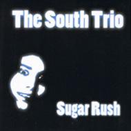 South Trio/Sugar Rush