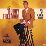 Bobby Freeman/Give My Heart A Break The Complete King Recordings