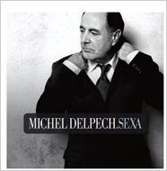 Michel Delpech/Sexa