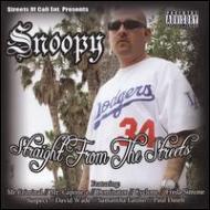Snoopy (Rap)/Straight From The Streets