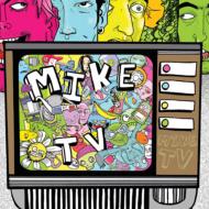 MIKE TV/Mike Tv