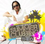 Dj Theo/Nervous Nitelife Summer Clubbing Vol.3