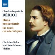 ベリオ、シャルル＝オーギュスト・ド（1802-1870）/Duo Concertants 6 Duos Caracteristiques： C. sohn J. marcus
