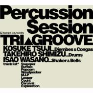 ԥ / ͦ / º/Percussion Session - Tri Groove