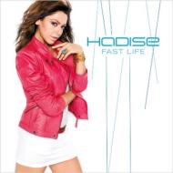 Hadise/Fast Life
