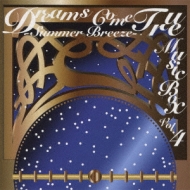 르/Dreams Come True Music Box Vol.4 - Summer Breeze